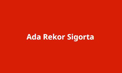 ada-rekor-sigorta